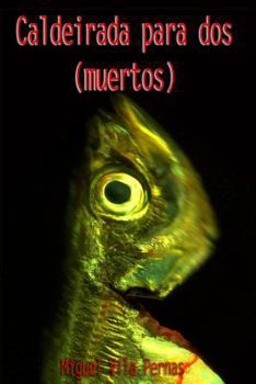 Paperback Caldeirada para dos (muertos) [Spanish] Book