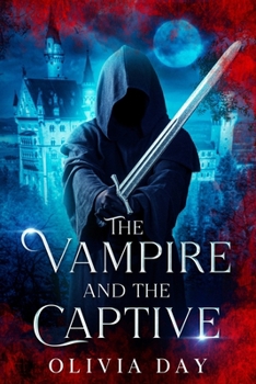 The Vampire and the Captive (Chronicles of Caberford)