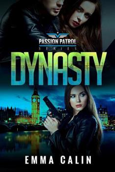 Paperback Dynasty: A Passion Patrol Novel - Police Detective Fiction Books With a Strong Female Protagonist Romance Book