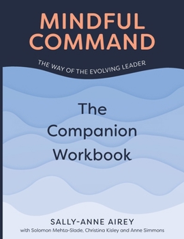 Paperback Mindful Command: The Companion Workbook Book