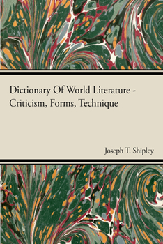 Paperback Dictionary Of World Literature - Criticism, Forms, Technique Book