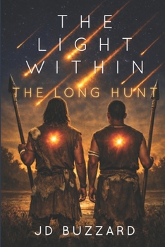 Paperback The Light Within: The Long Hunt Book