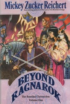 Beyond Ragnarok (Renshai Chronicles, #1) - Book #4 of the Renshai Chronicles