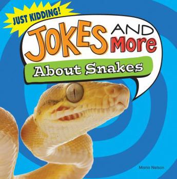 Library Binding Jokes and More about Snakes Book