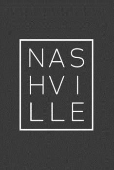 Paperback Nashville: A Notebook and Travel Journal Book