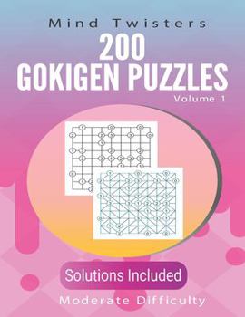 Paperback 200 Gokigen Puzzles - Mind Twisters - Moderate Difficulty - Volume 1 Book