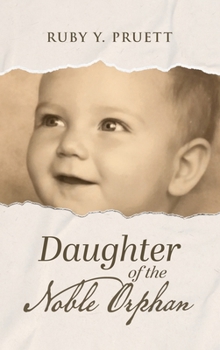 Hardcover Daughter of the Noble Orphan Book