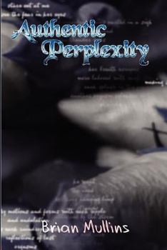 Paperback Authentic Perplexity Book