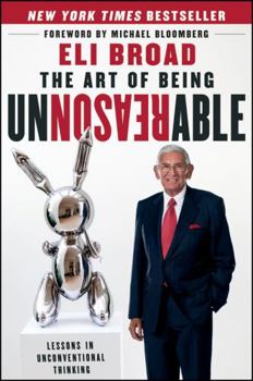 Hardcover The Art of Being Unreasonable: Lessons in Unconventional Thinking Book