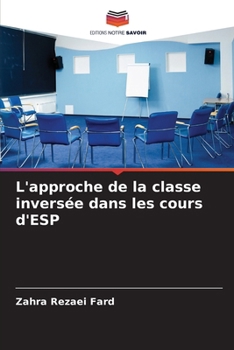 Paperback L'approche de la classe inversée dans les cours d'ESP [French] Book
