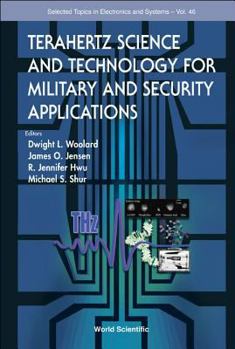 Hardcover Terahertz Science and Technology for Military and Security Applications Book