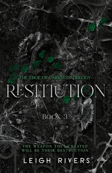 Paperback Restitution (The Edge of Darkness: Book 3) Book