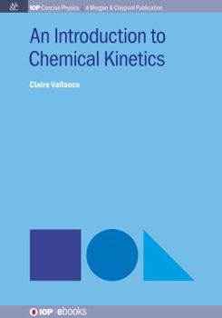 Paperback An Introduction to Chemical Kinetics Book