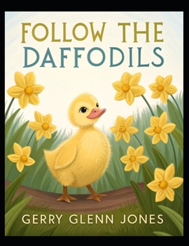 Paperback Follow the Daffodils Book
