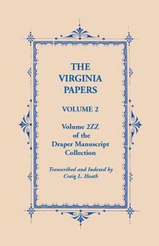 Paperback The Virginia Papers, Volume 2, Volume 2zz of the Draper Manuscript Collection Book