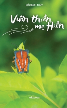 Vu?n Thi?n m? Hi?n (Vietnamese Edition)
