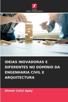 Paperback Ideias Inovadoras E Diferentes No Domínio Da Engenharia Civil E Arquitectura [Portuguese] Book