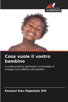 Paperback Cosa vuole il vostro bambino [Italian] Book