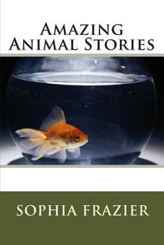 Paperback Amazing Animal Stories Book