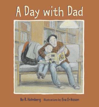 Hardcover A Day with Dad Book