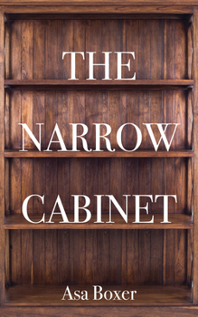 Paperback The Narrow Cabinet: A Zombie Chronicle Volume 293 Book