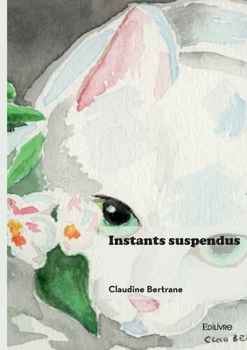 Paperback Instants suspendus [French] Book