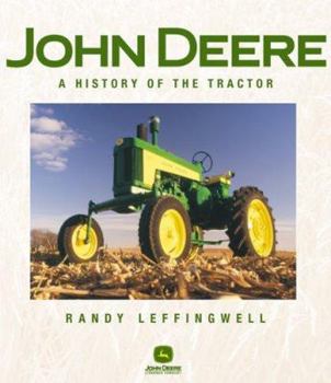 Hardcover John Deere: A History of the Tractor Book