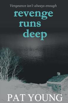 Paperback Revenge Runs Deep Book