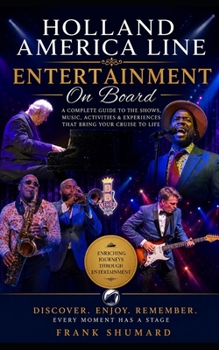 Paperback Holland America Line: Entertainment On Board Book