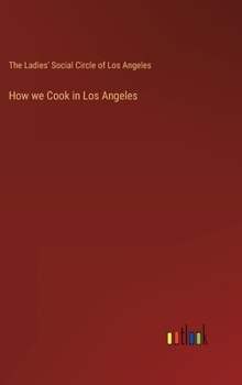 Hardcover How we Cook in Los Angeles Book