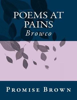 Poems at Pains: Brownco