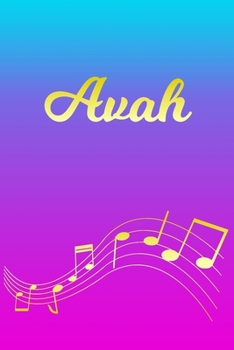 Avah: Sheet Music Note Manuscript Notebook Paper | Pink Blue Gold  Personalized Letter A Initial Custom First Name Cover | Musician Composer ... Notepad Notation Guide | Compose Write Songs