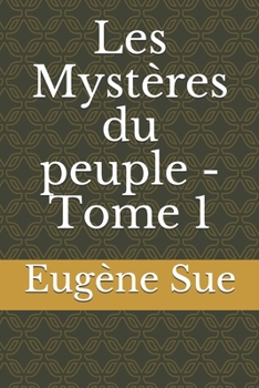 Paperback Les Myst?res du peuple - Tome 1 [French] Book
