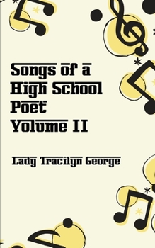 Paperback Songs of a High School Poet, Volume II Book