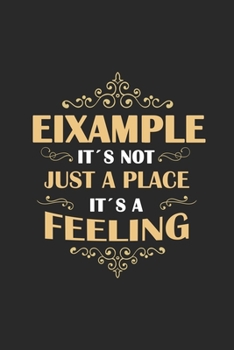 Paperback Eixample Its not just a place its a feeling: Spain - notebook - 120 pages - dot grid Book