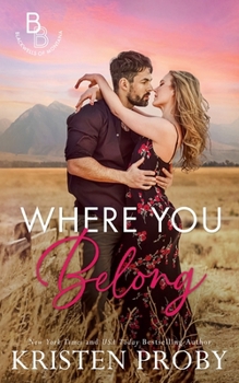 Where You Belong - Book #5 of the Blackwells of Montana