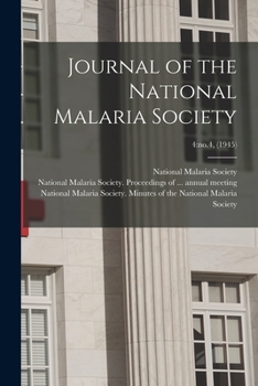 Paperback Journal of the National Malaria Society; 4: no.4, (1945) Book