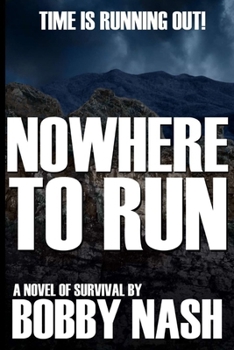 Nowhere To Run: A Deputy Marshal William Teague Thriller