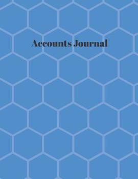 Paperback Accounts Journal: Simple Ledger - Cash Book Accounts Bookkeeping Journal for Small Business - Blue, 120 pages, 8.5 x 11 - Log & Track & Book