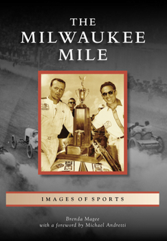 Paperback The Milwaukee Mile Book