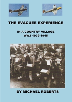 Paperback The Evacuee Experience Book