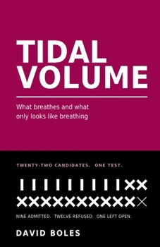 Paperback Tidal Volume: What Breathes and What Only Looks Like Breathing Book