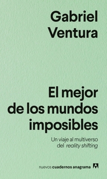 Paperback Mejor de Los Mundos Imposibles, El [Spanish] Book