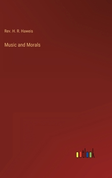 Hardcover Music and Morals Book