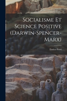 Paperback Socialisme et Science Positive (Darwin-Spencer-Marx) Book