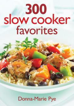 Paperback 300 Slow Cooker Favorites Book