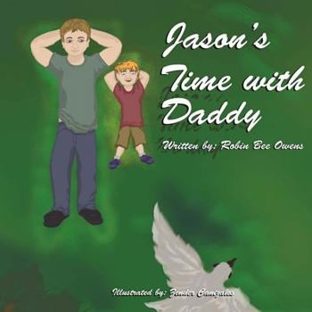 Paperback Jason's Time With Daddy Book
