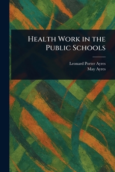 Paperback Health Work in the Public Schools Book