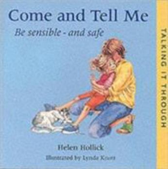 Paperback Come and Tell Me. Helen Hollick Book