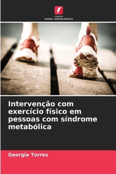 Paperback Intervenção com exercício físico em pessoas com síndrome metabólica [Portuguese] Book
